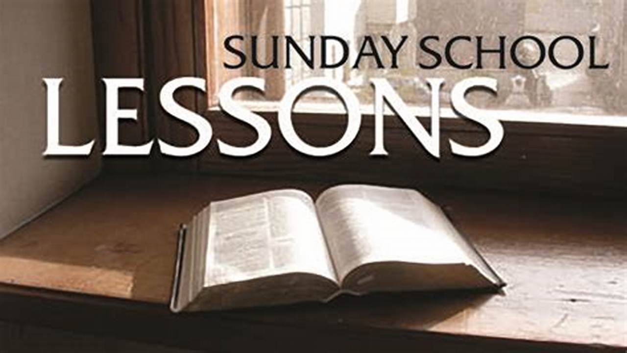 Sunday School Lesson 2/25/2024