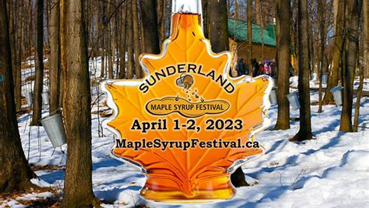 Sunderland Maple Syrup Festival