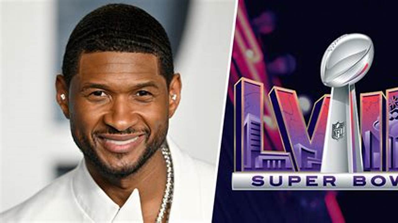Super Bowl 2024 Usher