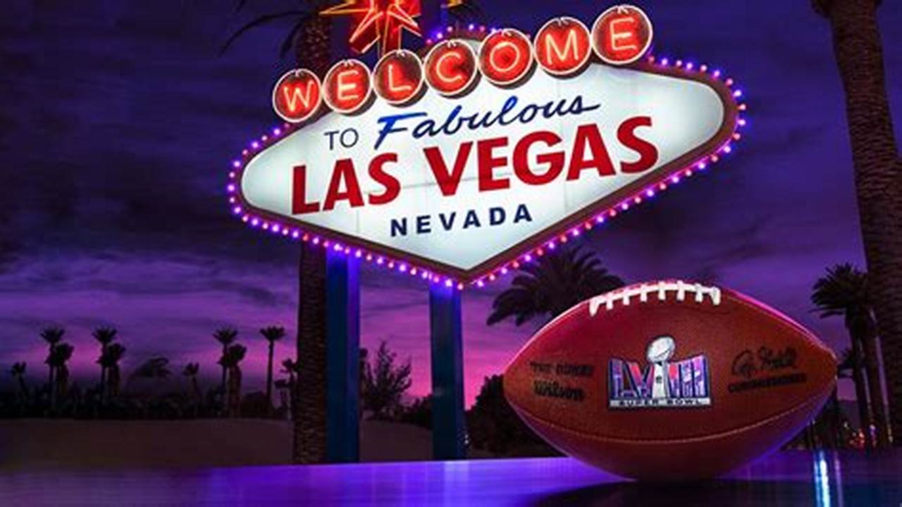 Super Bowl Weekend Las Vegas 2024 Tickets