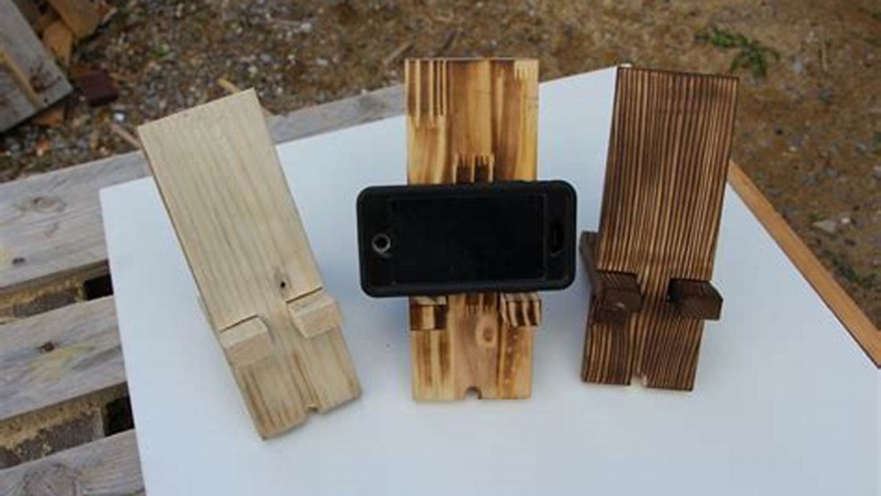 Support Téléphone Portable À Faire Soi Même En Bois