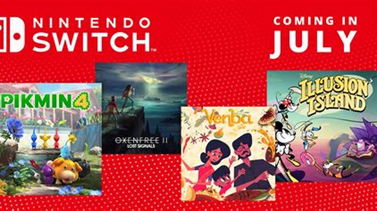 Switch Games July 2024
