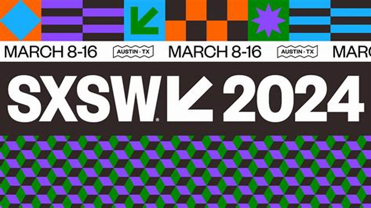 Sxsw 2024 Schedule By Day