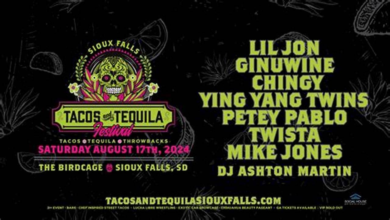 Tacos And Tequila Festival Sioux Falls