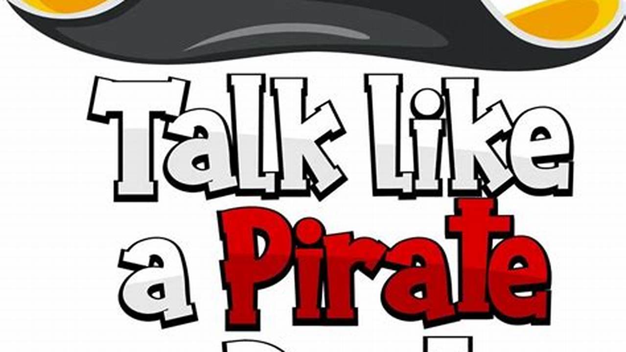 Talk Like A Pirate Day 2024 Freebies