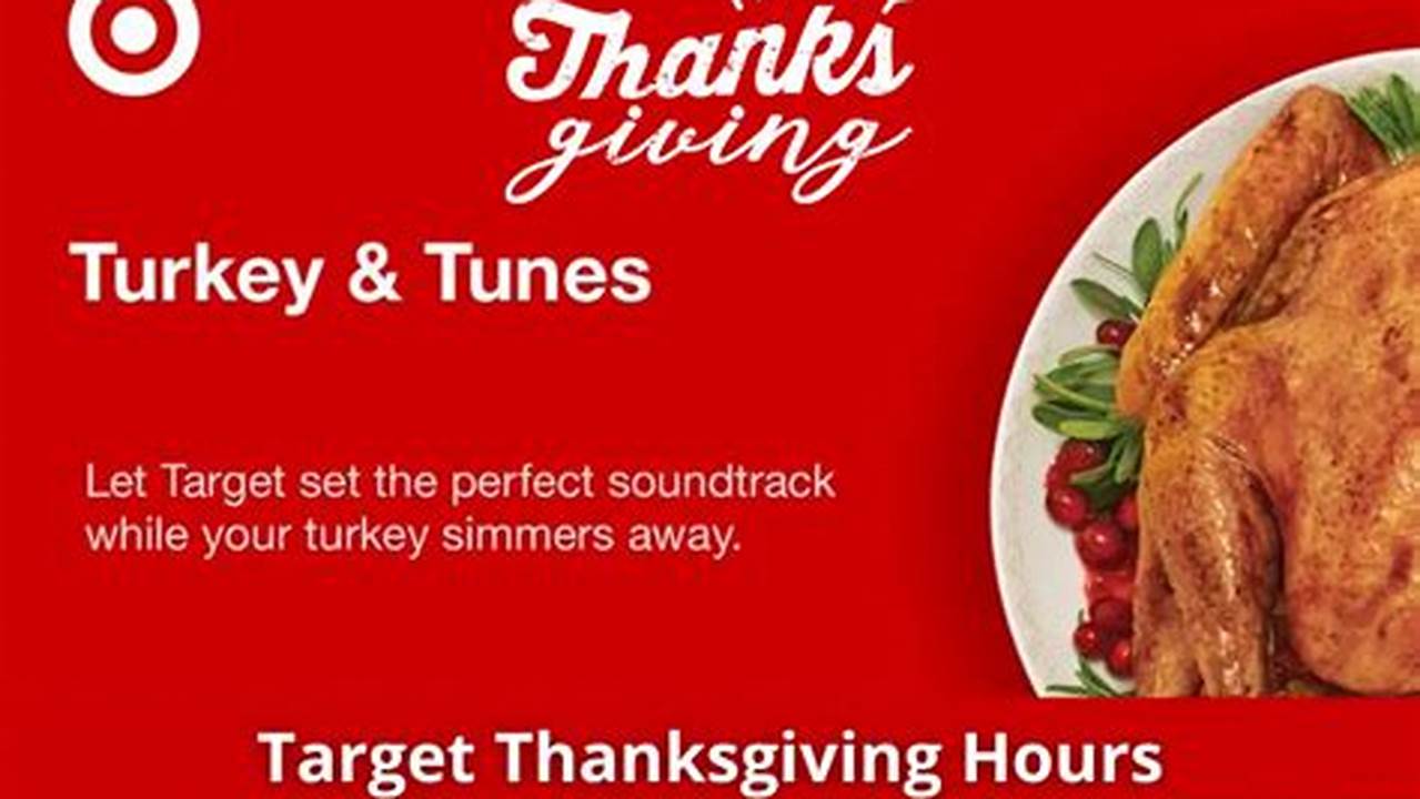 Target Hours For Thanksgiving 2024