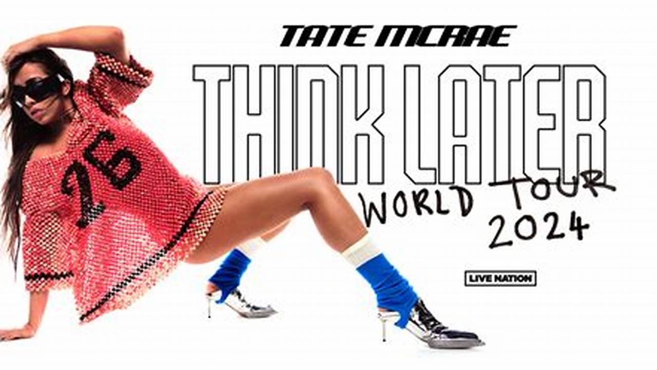 Tate Mcrae Tour 2024