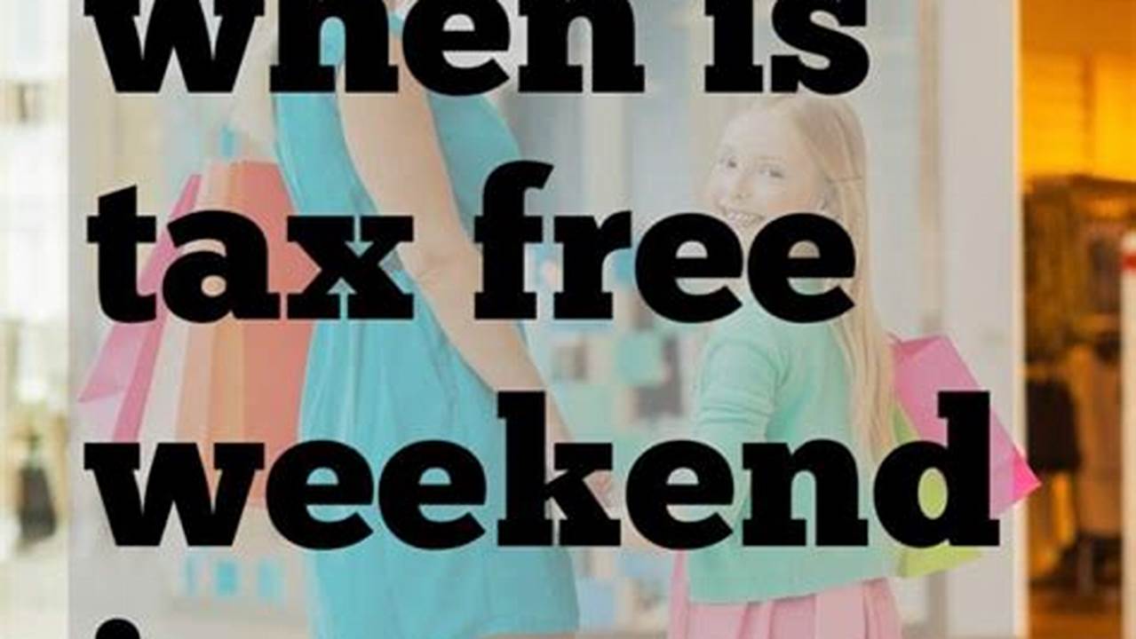 Tax Free Weekend Ga 2024
