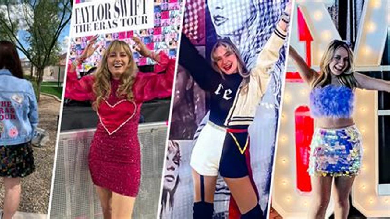 Taylor Swift Eras Tour Outfits Fans