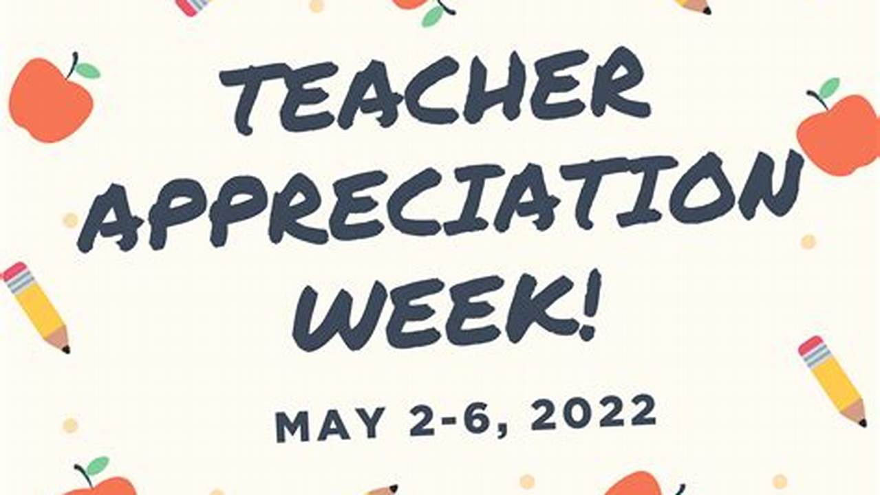 Teacher Appreciation Week 2024 Houston