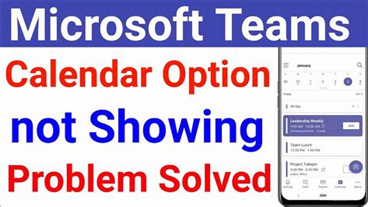 Teams Mobile App Calendar Missing