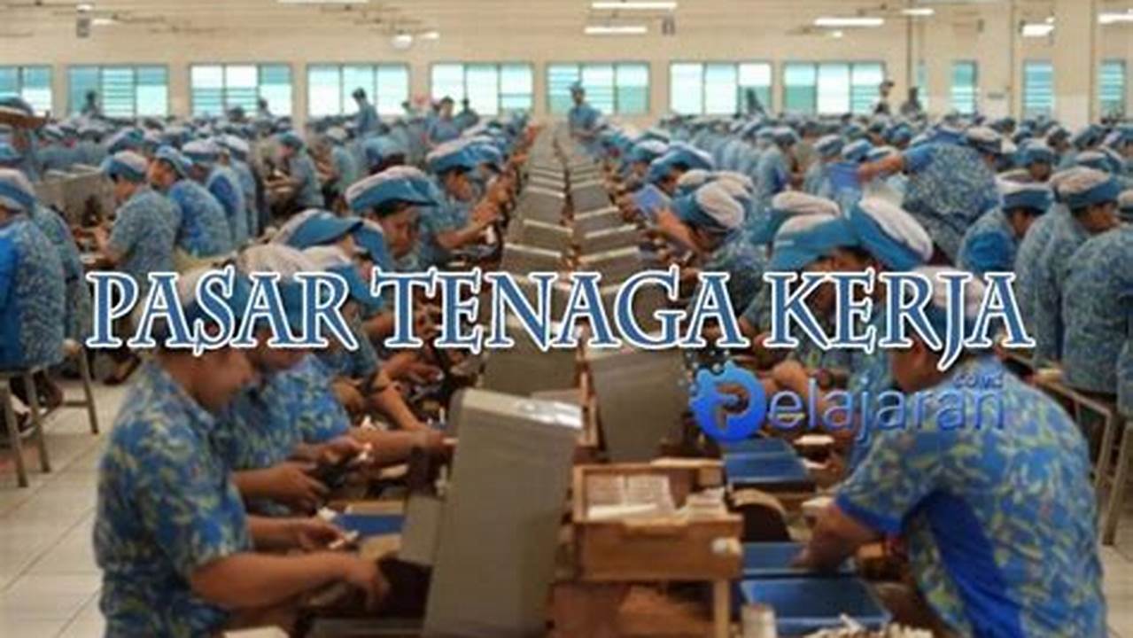 Tenaga Kerja, Manfaat