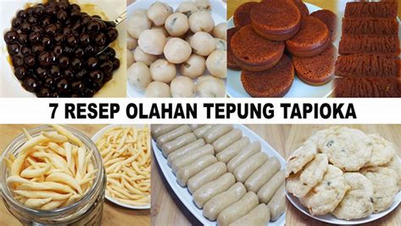 Tepung Tapioka, Resep6-10k