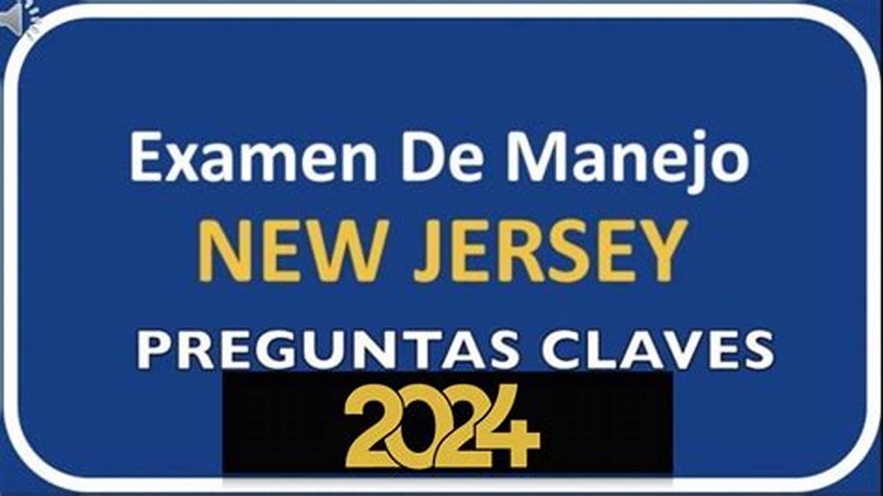 Test De Manejo Nj 2024