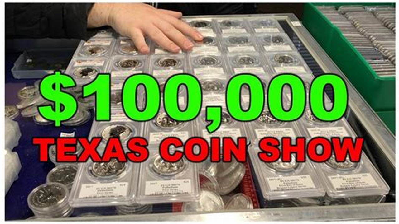 Texas Coin Shows 2024