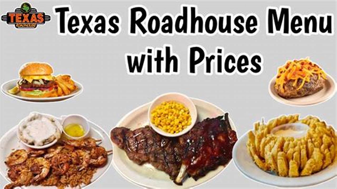 Texas Roadhouse Menu Prices 2024., 2024