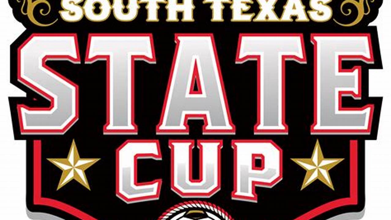 Texas State Cup Soccer 2024 Schedule