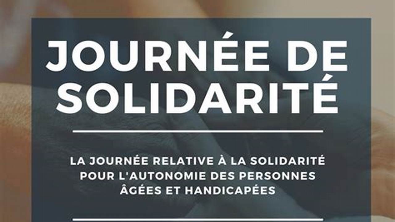 Texte De Loi Sur La Journée De Solidarité