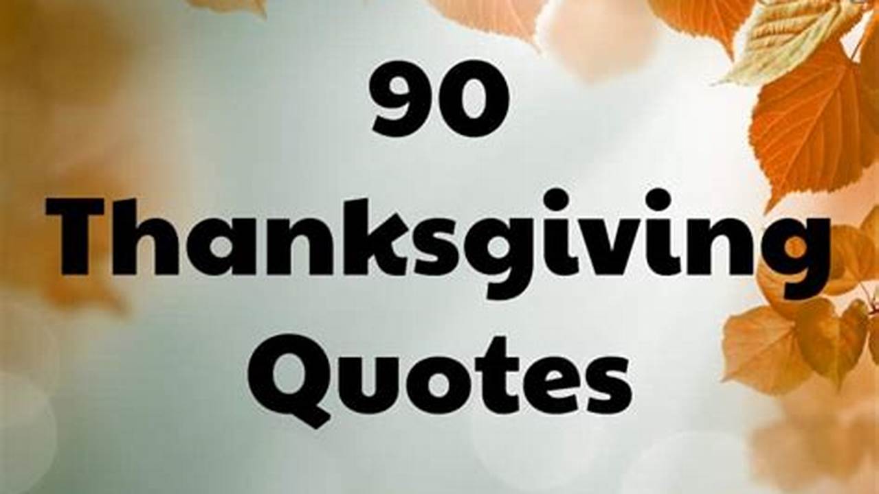 Thanksgiving 2024 Images With Quotes Free