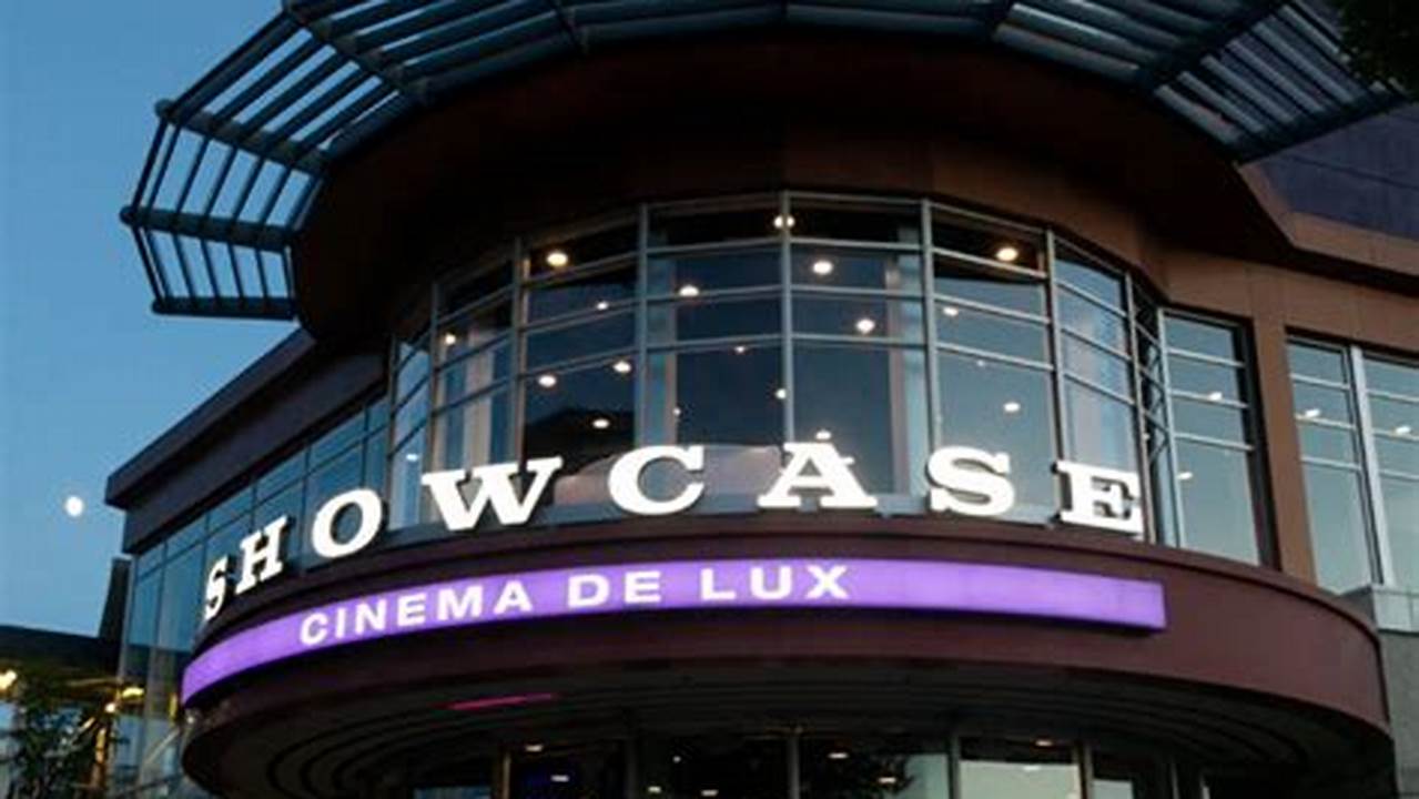 Thanksgiving 2024 Showtimes Near Showcase Cinema De Lux Legacy Place