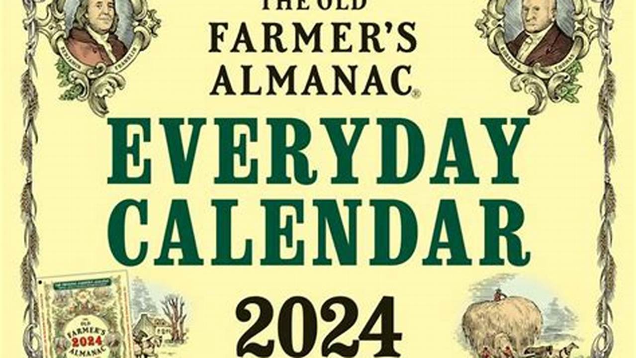 The 2024 Old Farmer'S Almanac