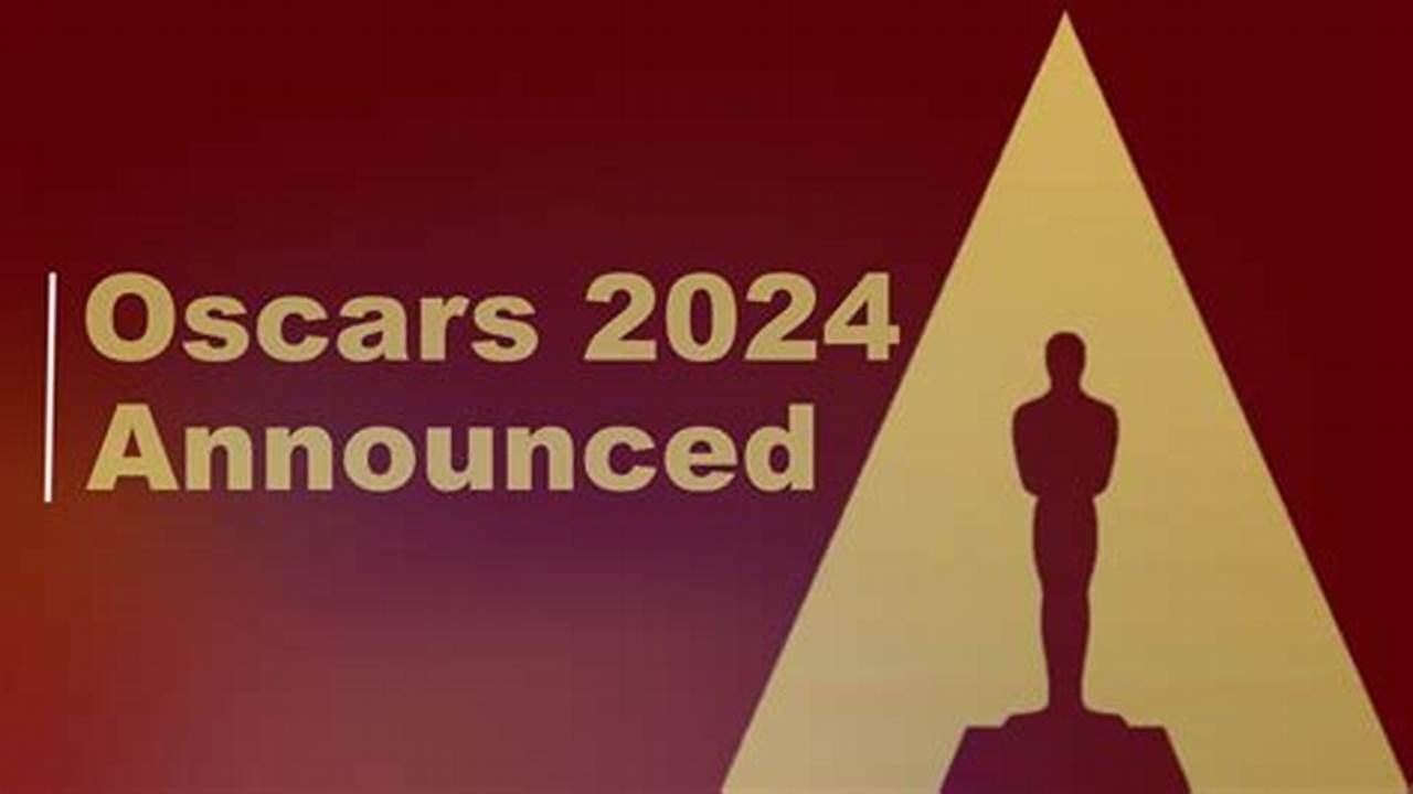 The 96Th Academy Awards Will Take Place On Sunday, March 10, 2024, In Los Angeles., 2024