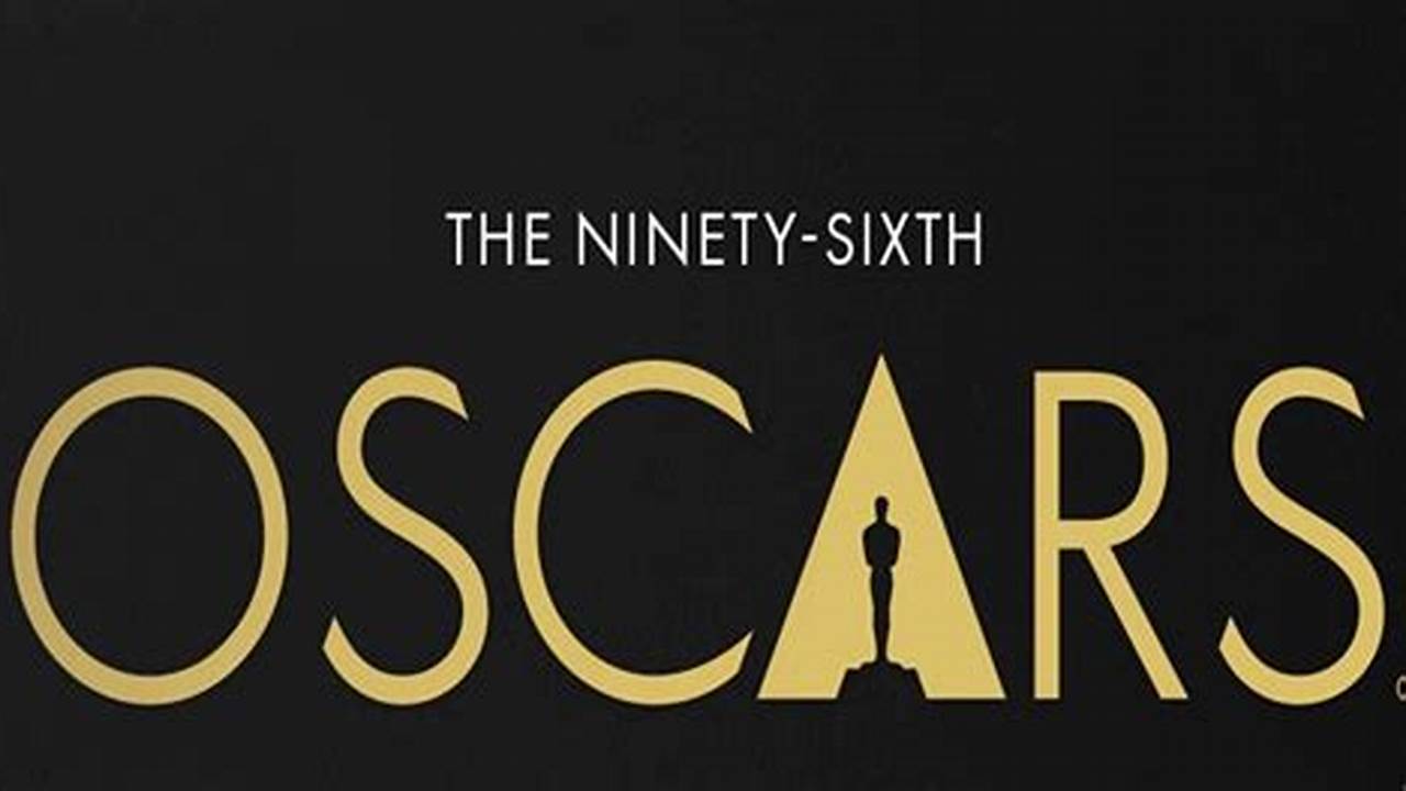 The Academy Of Motion Picture Arts And Sciences And Abc Announced The 96Th Oscars® Will Take Place Sunday, March 10, 2024., 2024