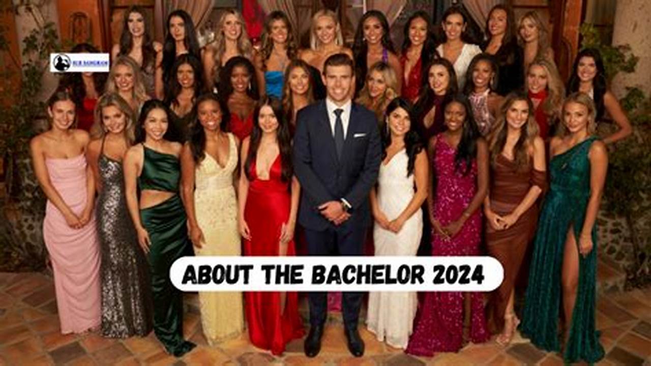 The Bachelor Contestants For 2024