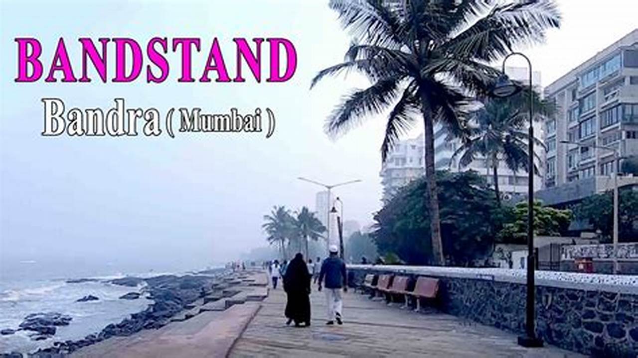 The Bandstand Promenade, As It Is Officially Known, Is A Venue For Events Like Celebrate Bandra., 2024
