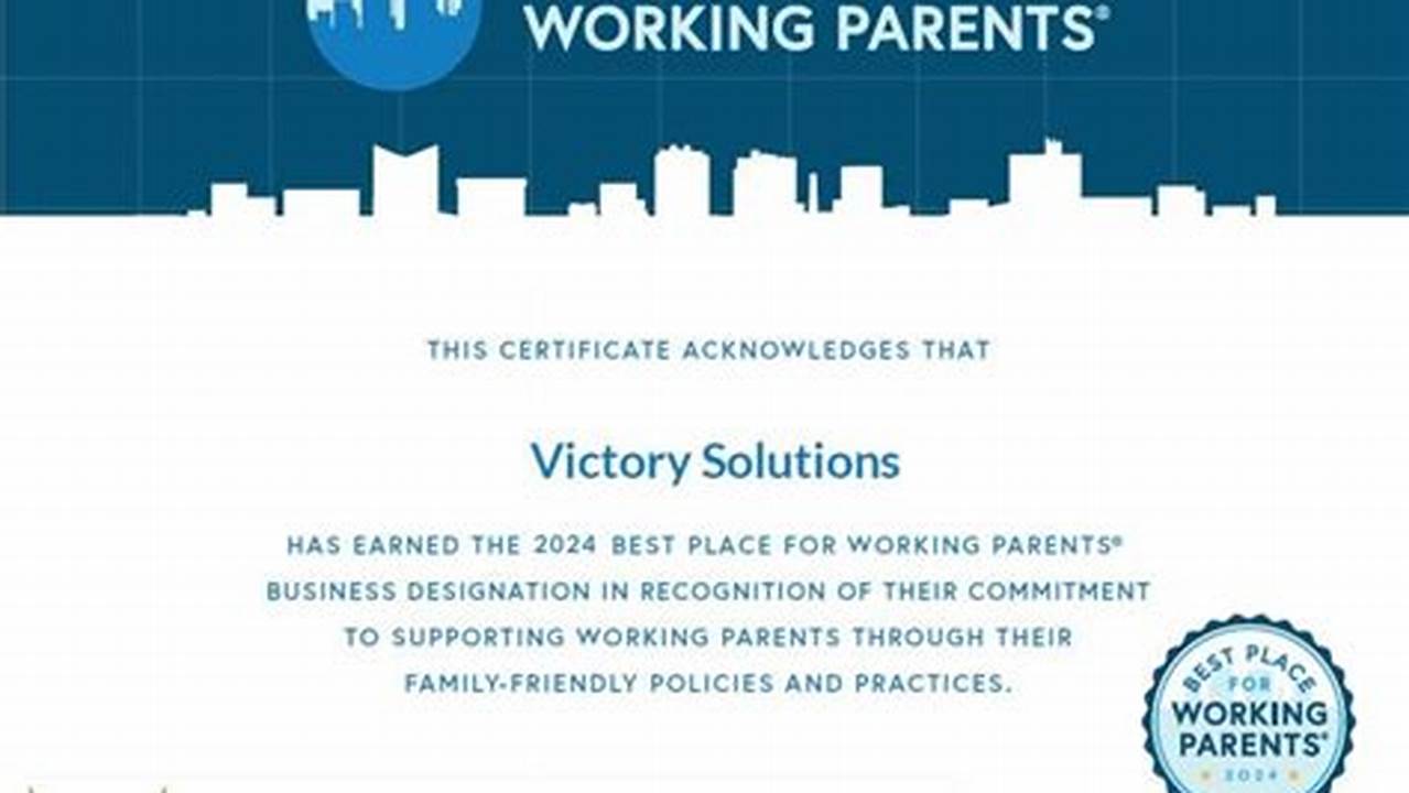 The Best Place For Working Parents®., 2024