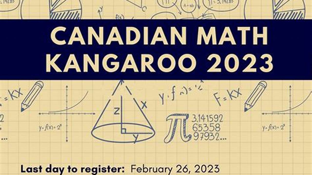 The Canadian Math Kangaroo Contest Will Take Place On March 24, 2024., 2024