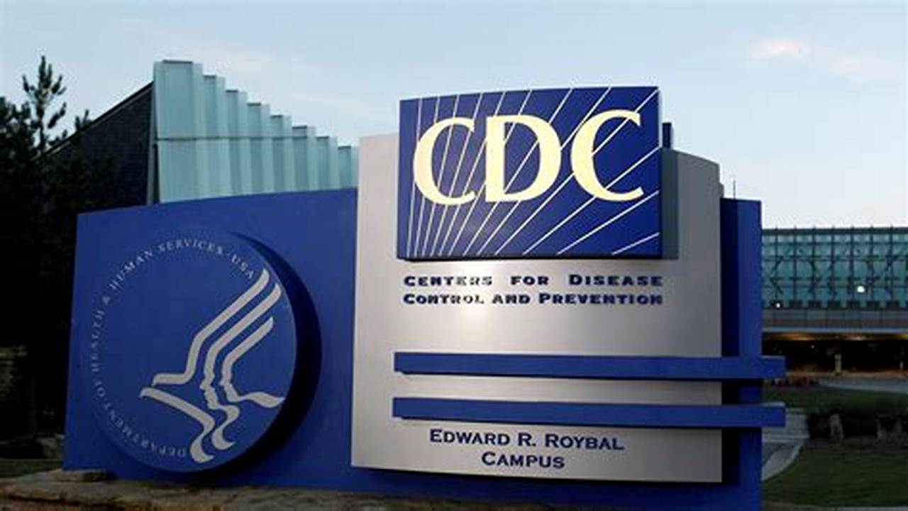 The Centers For Disease Control And Prevention First Issued An Emergency Warning On Jan., 2024