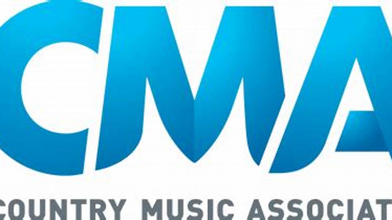 The Country Music Association (Cma), The Country Music Industry&#039;s Trade Organization,., 2024