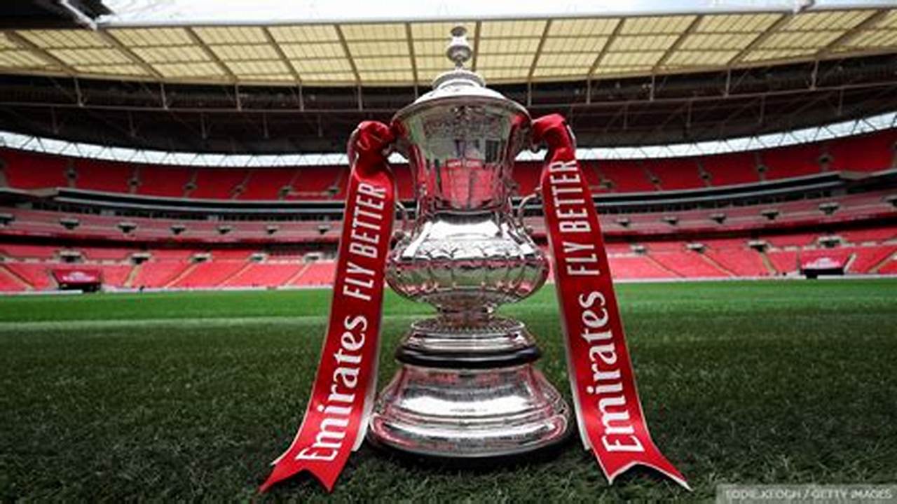 The Dates For Each Round Of The Fa Cup Have Been Outlined, With The Final Set To Take Place On 25Th May 2024., 2024