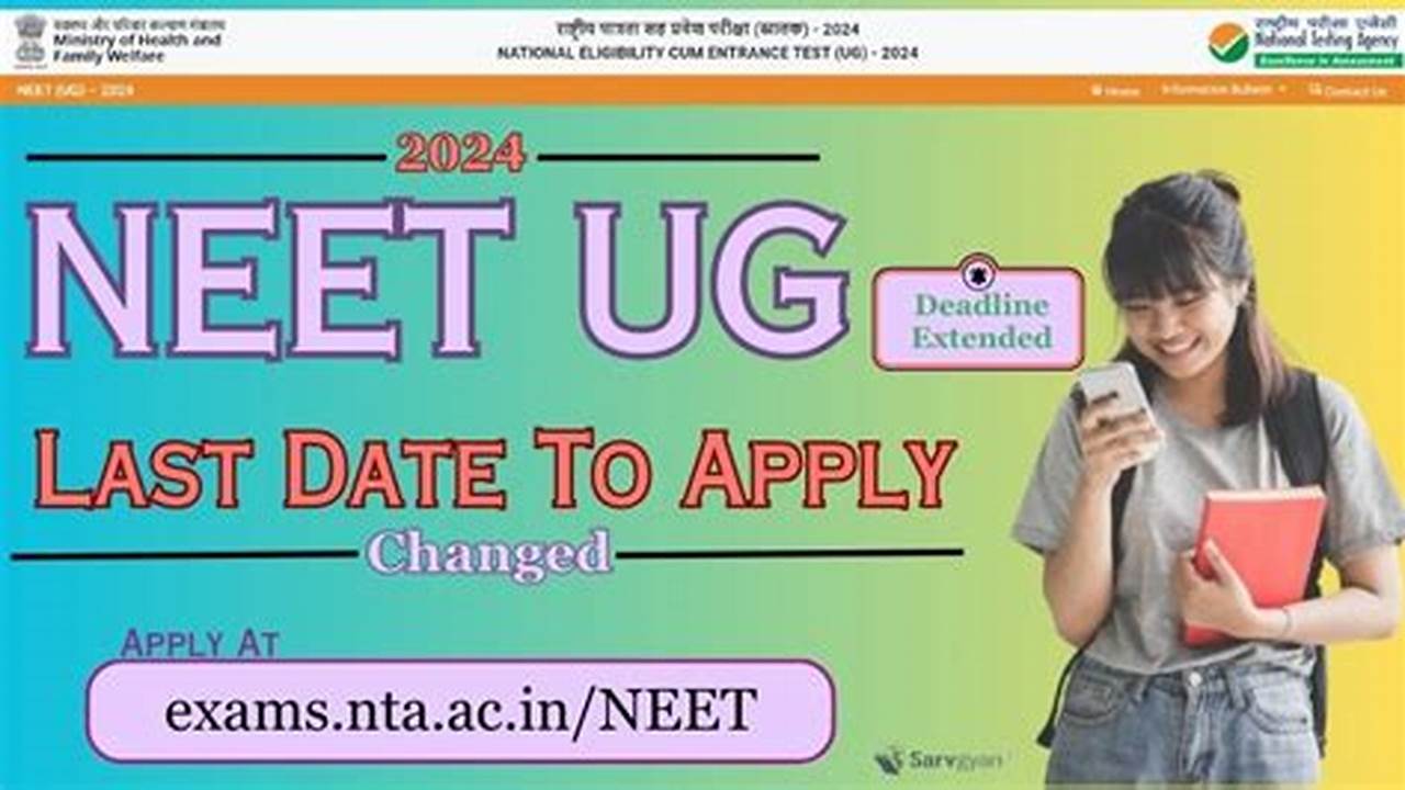 The Deadline For The Submission Of Neet Ug 2024 Application Fees Has Also Been Pushed To March 16., 2024