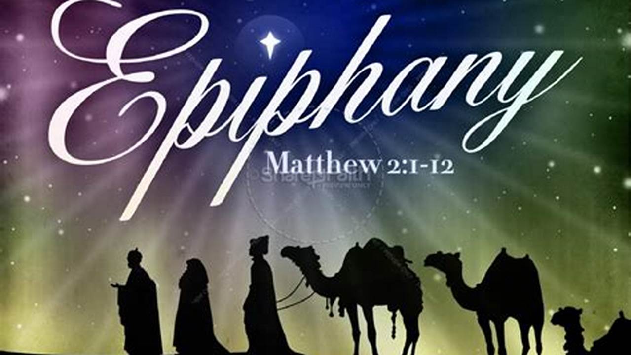 The Epiphany Of The Lord, (Saturday, January 6, 2024) Solemnity (Transferred To Sunday, January 7, 2024, In Most., 2024