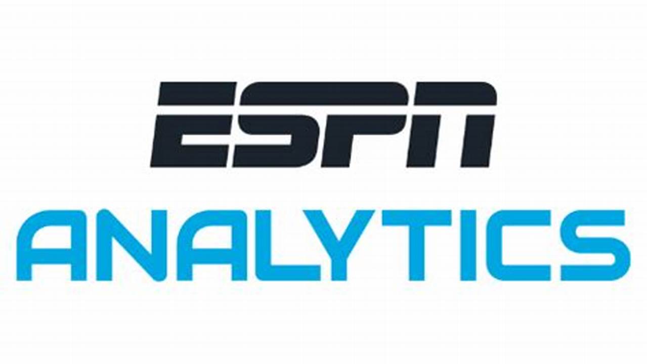 The Espn Analytics Team Is Using Live Probabilities And Projections To Track Every., 2024