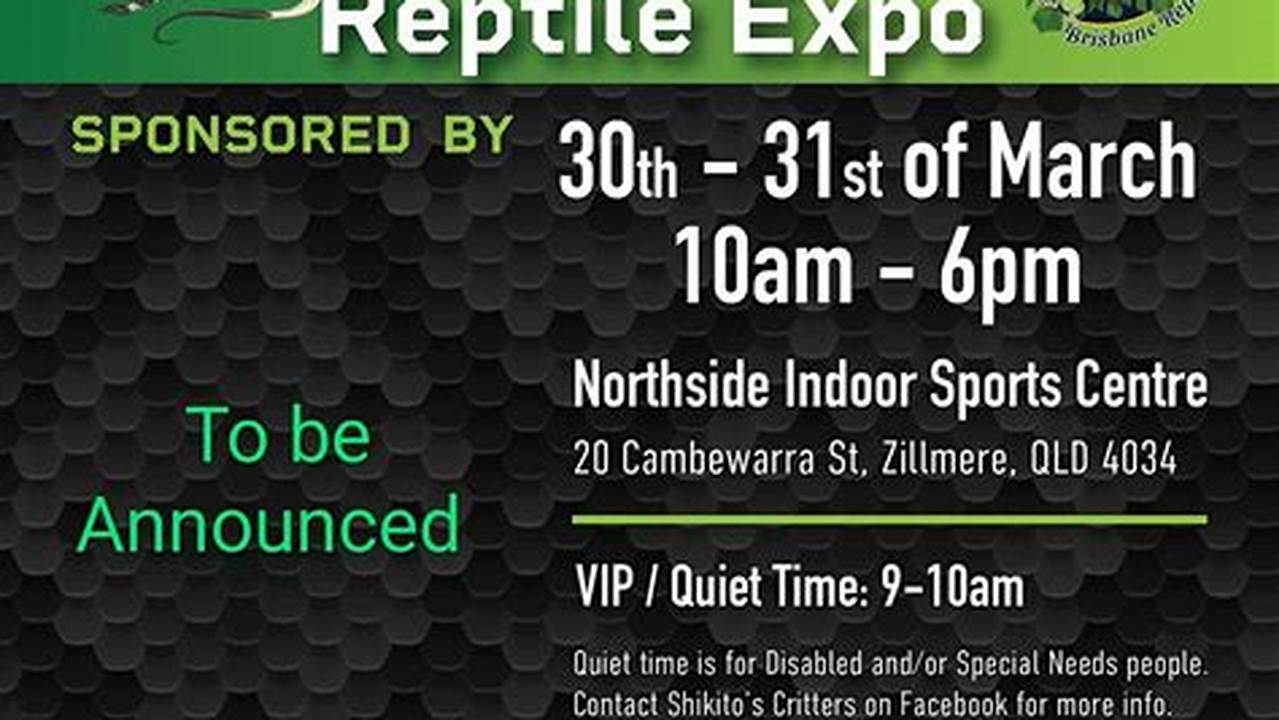 The Event Is Scheduled To Take Place On Saturday, March 30Th, And Sunday, March 31St, 2024, At The Northside Indoor Sports Centre, 20 Cambewarra St, Zillmere Qld 4034., 2024