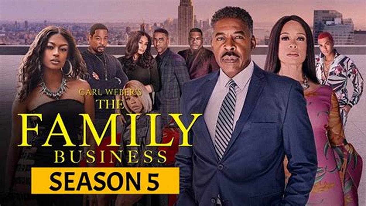 The Family Business Season 5 2024