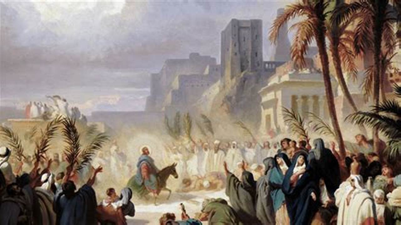 The Feast Commemorates Christ&#039;s Triumphal Entry Into Jerusalem, An Event Mentioned In Each Of The Four Canonical Gospels., 2024