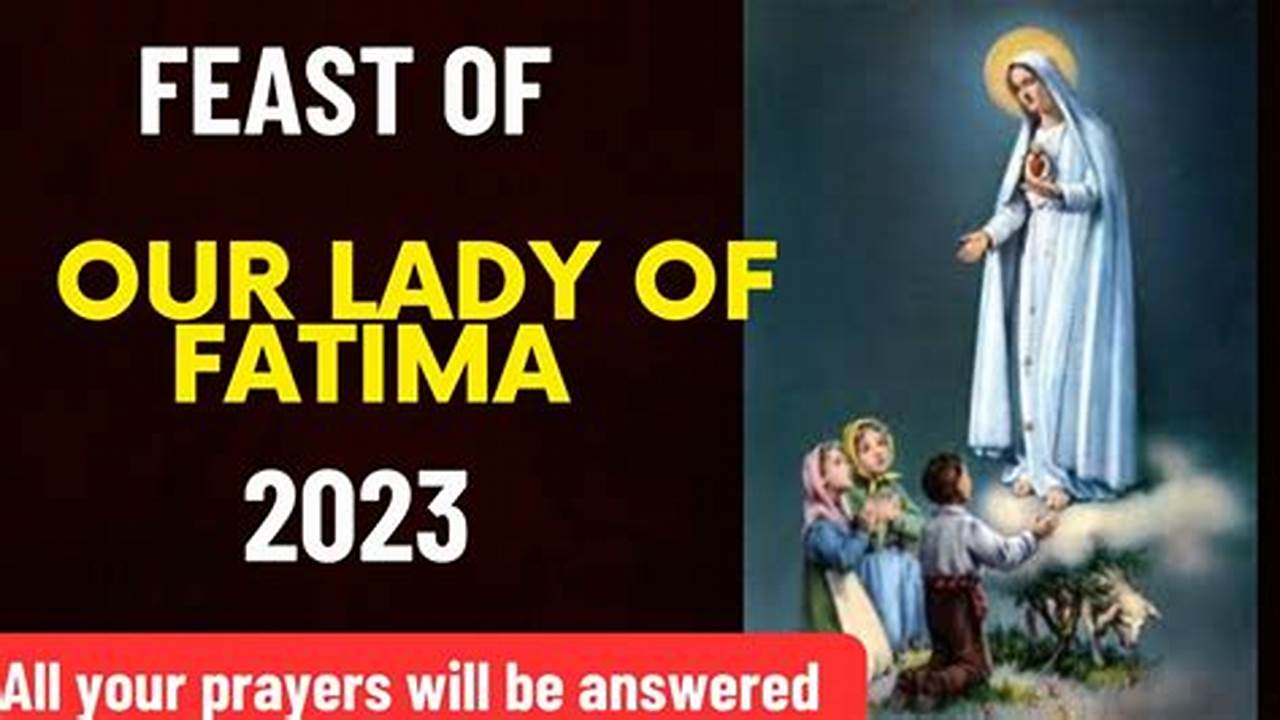 The Feasts Of Our Lady Are Here., 2024