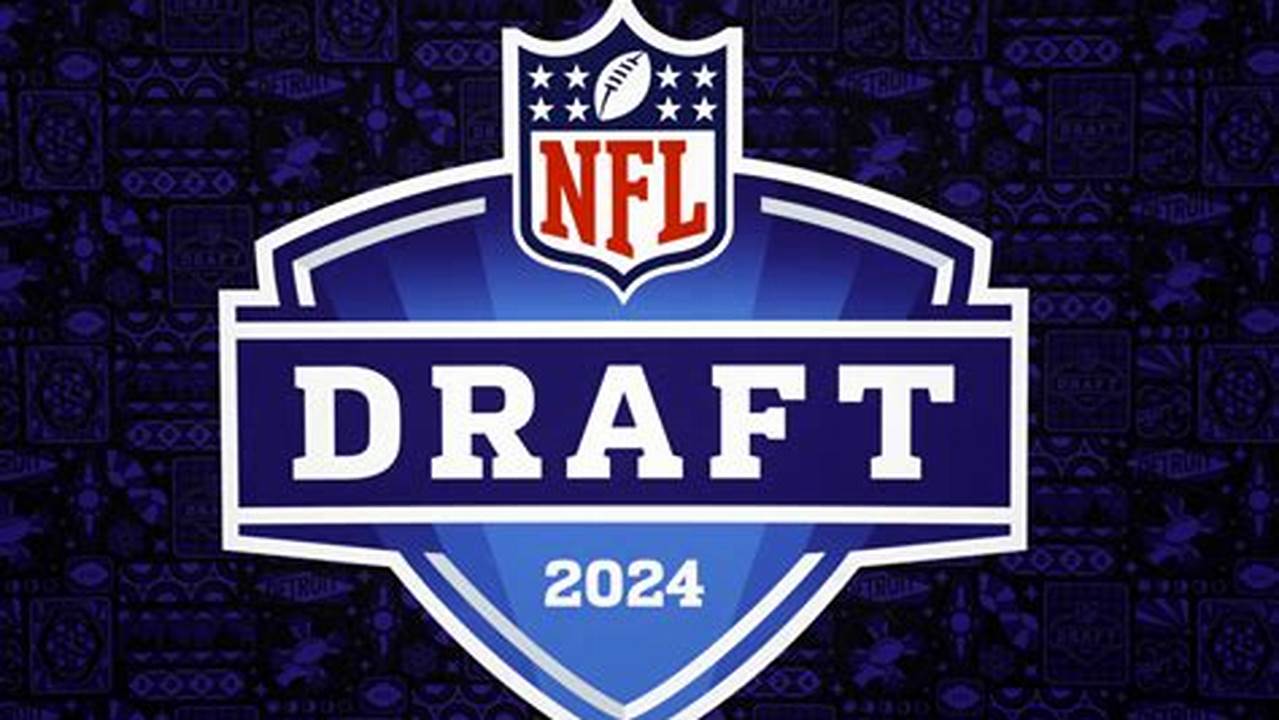 The First Day Of The 2024 Nfl Draft Will Take., 2024
