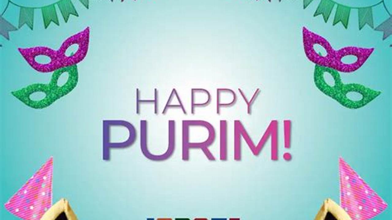 The Fourteenth And Fifteenth Of Adar Are Celebrated As Purim., 2024