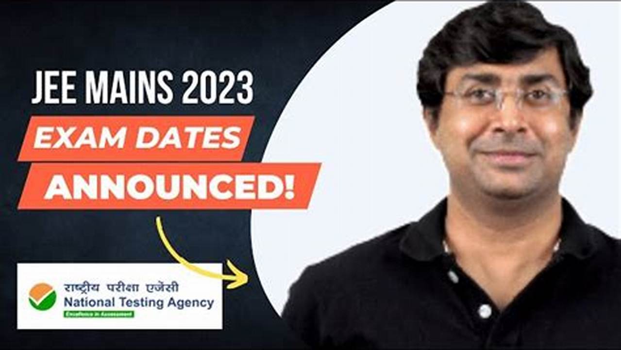 The Jee Main 2024 Session 2 Exams Will Be Held From April 4 To April 15., 2024