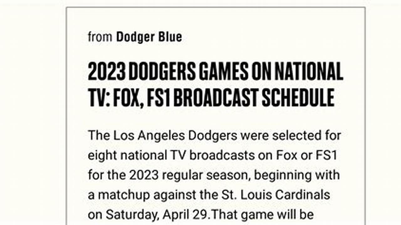 The List Of 2024 Dodgers Games On National Tv With Fox And Fs1 Include Matchups With The Chicago Cubs, New York Mets, New York Yankees, San Francisco Giants And Boston Red Sox., 2024