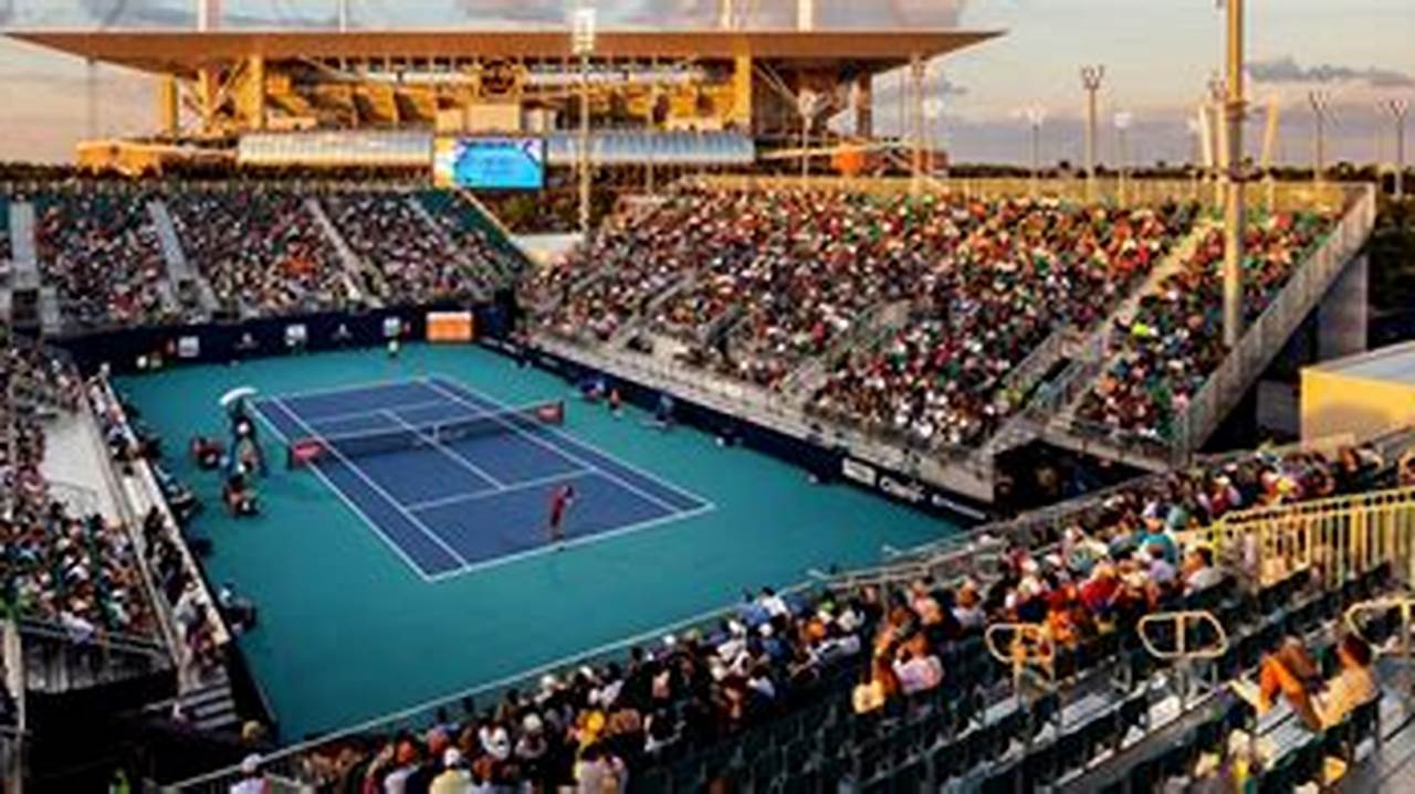 The Miami Open 2024 Schedule, Hosted At The Hard Rock Stadium In Miami Gardens, Florida, Is Scheduled To Take Place From March 18 To March 31, 2024., 2024