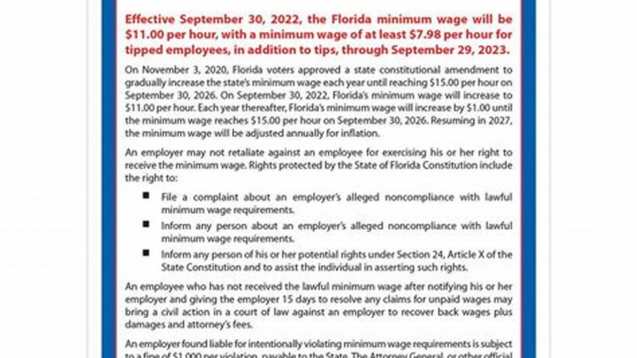 The Minimum Wage Is Applicable To Most Employees In The State Of Florida, However, There., 2024