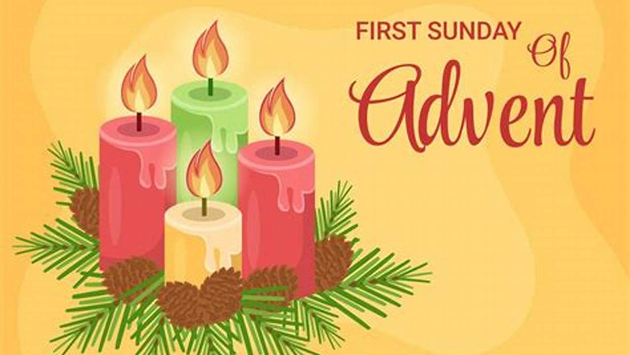 The New Church Year Begins On The First Sunday In Advent., 2024
