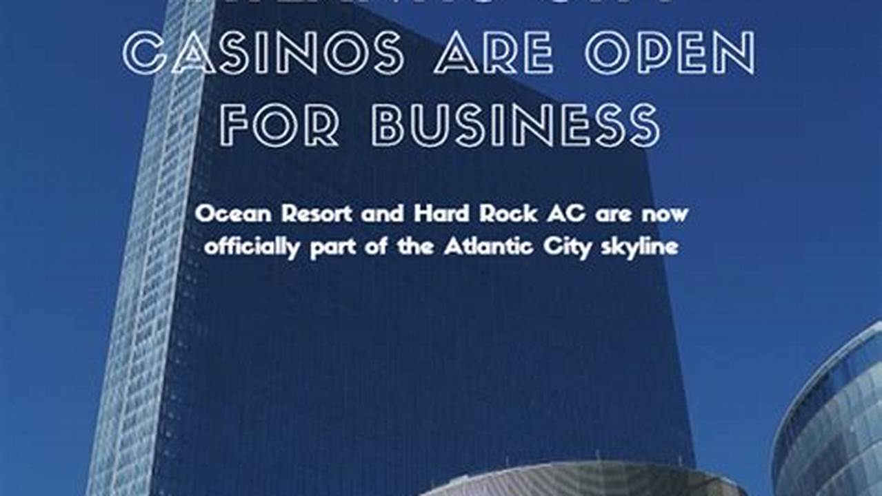 The Ocean, Resorts And Hard Rock Casinos Want Federal Officials To Expedite., 2024
