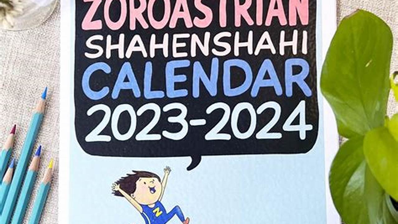 The Parsi Calendar Is Used For Religious And Cultural Purposes By Zoroastrians., 2024